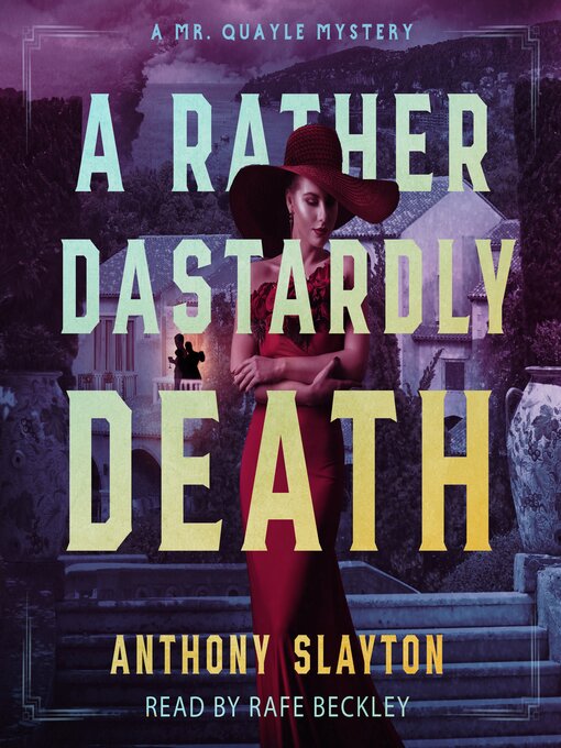 Title details for A Rather Dastardly Death by Anthony Slayton - Available